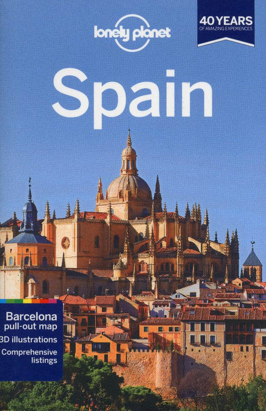 Lonely Planet Spain Lonely Planet; Ham; Butler; Kaminski; Noble; Roddis; Sainsbury; St Louis and Symington