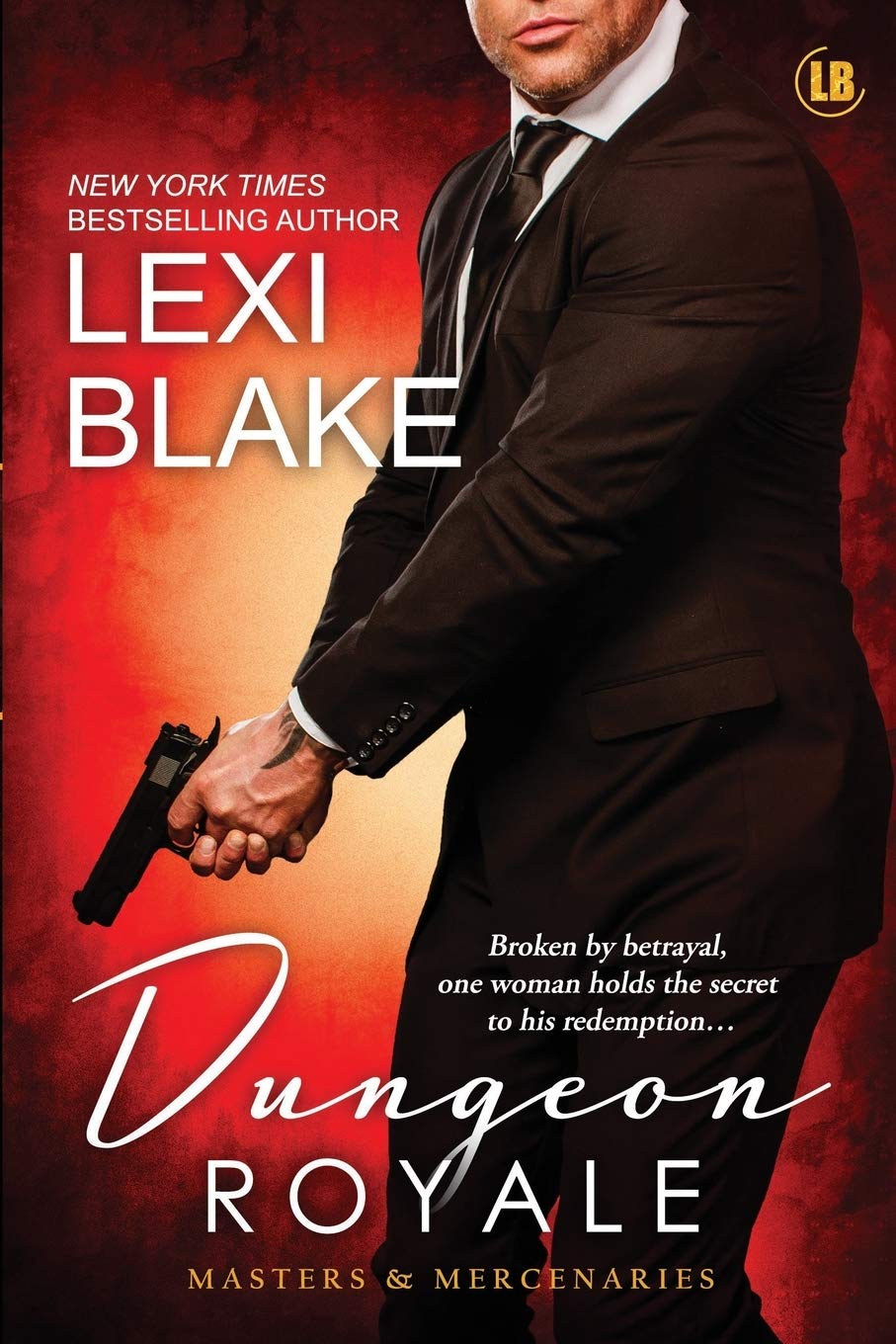 Dungeon Royale: Masters and Mercenaries 6 [Paperback] Blake, Lexi