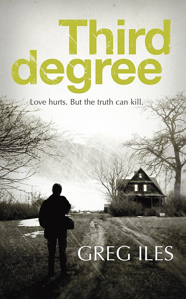Third Degree Iles, Greg