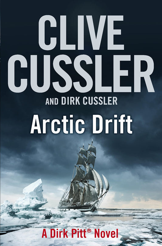 Arctic Drift: A Dirk Pitt Adventure: Dirk Pitt #20