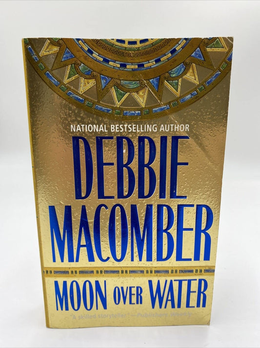 Moon Over Water [Mass Market Paperback] Debbie Macomber