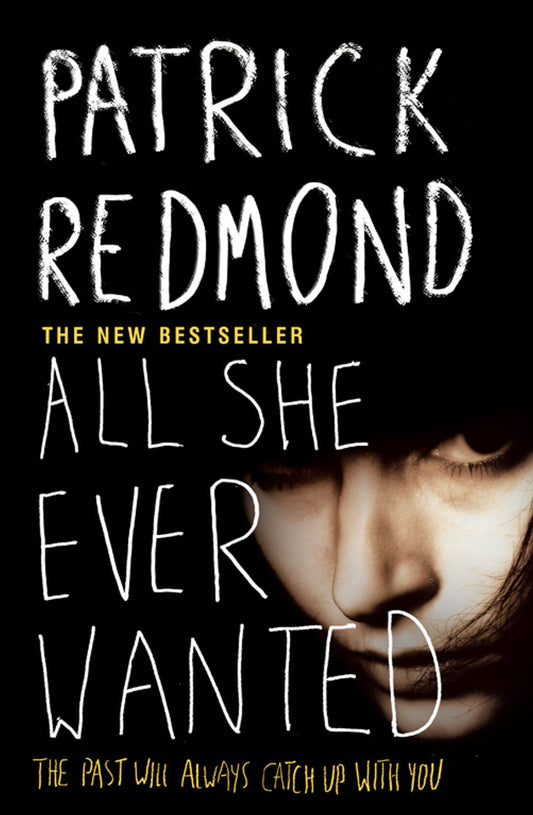 All She Ever Wanted Redmond, Patrick