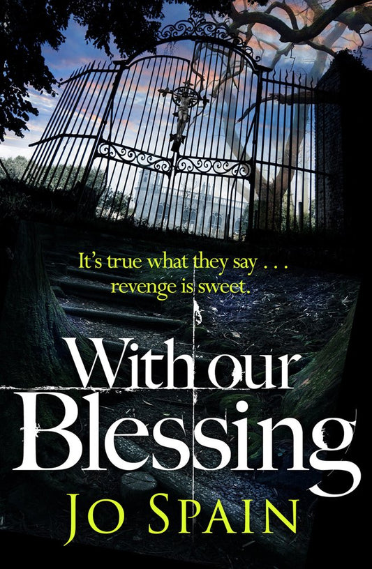 With Our Blessing: (An Inspector Tom Reynolds Mystery Book 1) Spain, Jo