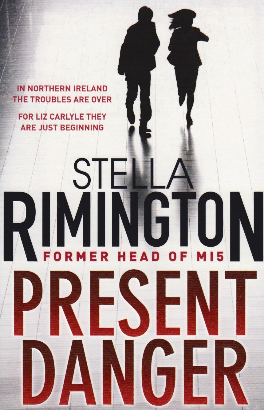 Present Danger [Paperback] Rimington, Stella