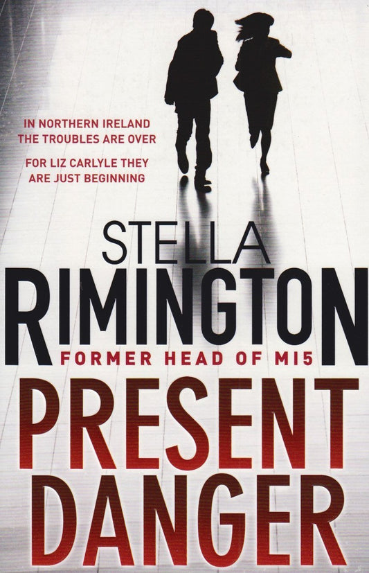 Present Danger [Paperback] Rimington, Stella