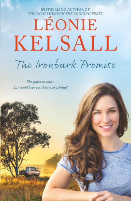 The Ironbark Promise: The perfect small town romance for lovers of Karly Lane and Rachael Johns.