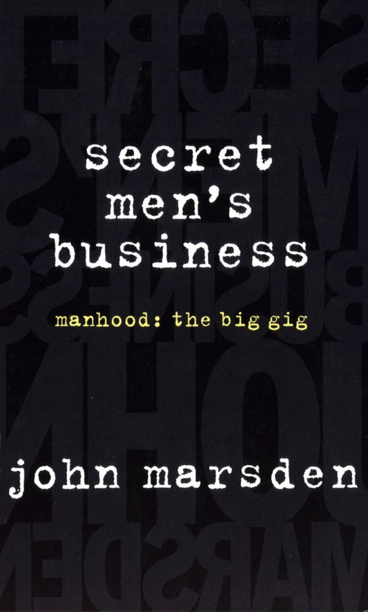 Secret Men's Business [Paperback] Marsden, John