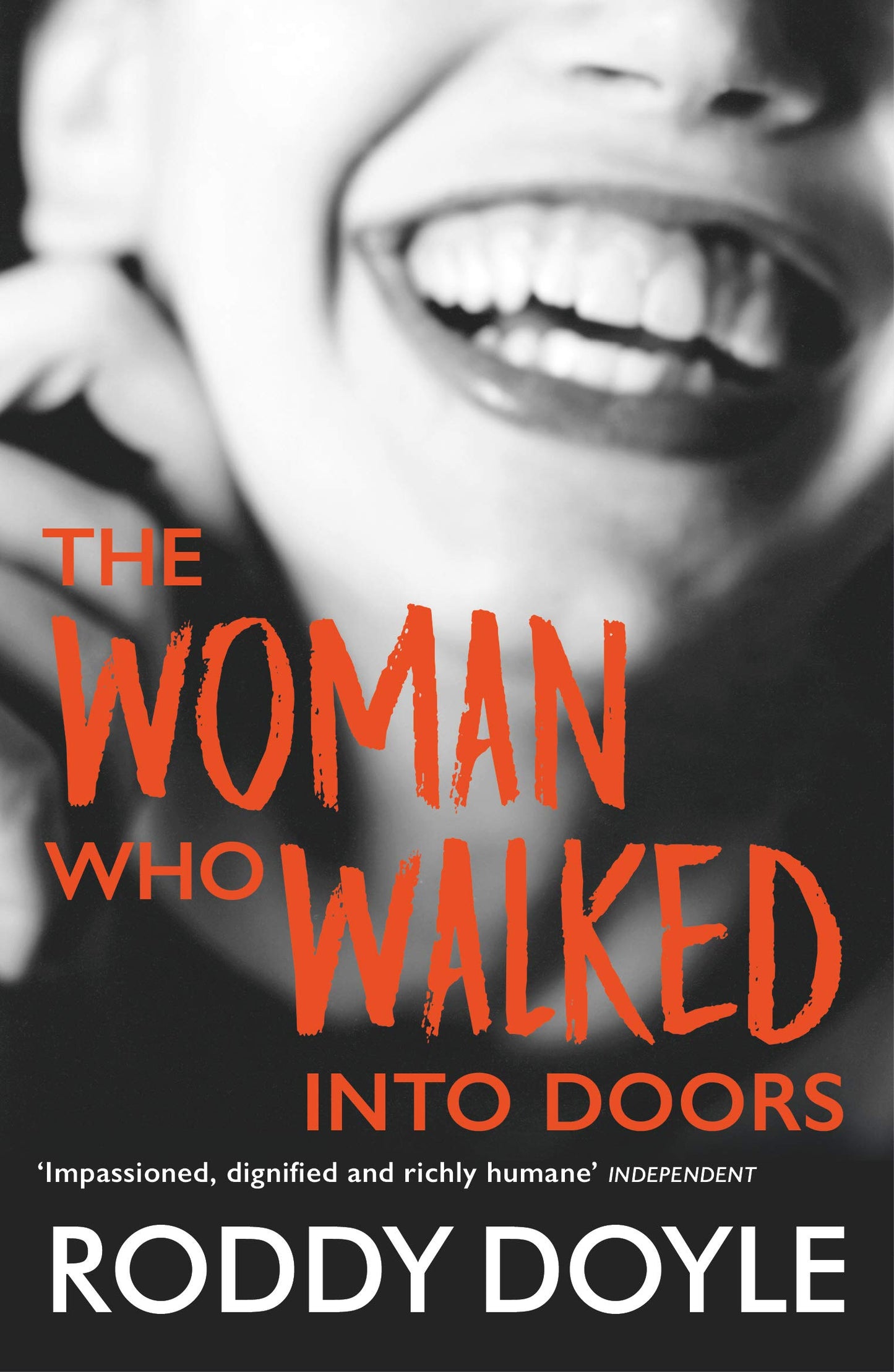 The Woman Who Walked Into Doors [Paperback] Doyle, Roddy