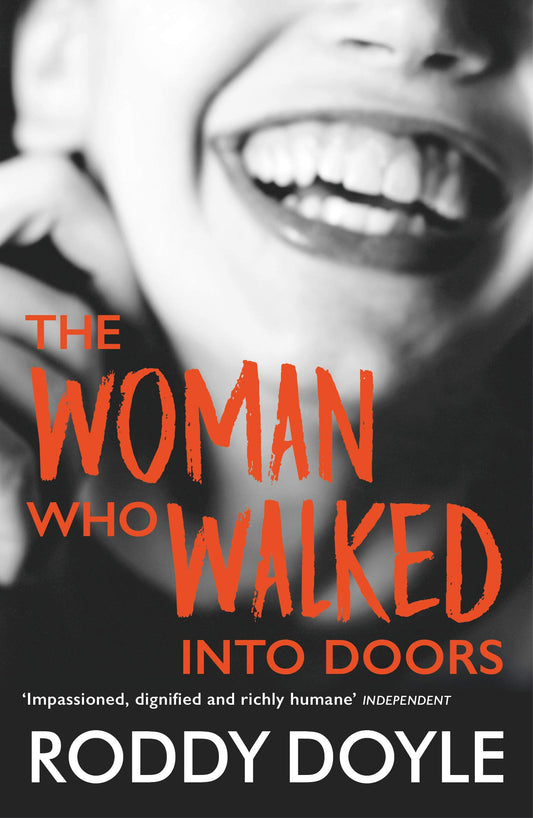 The Woman Who Walked Into Doors [Paperback] Doyle, Roddy
