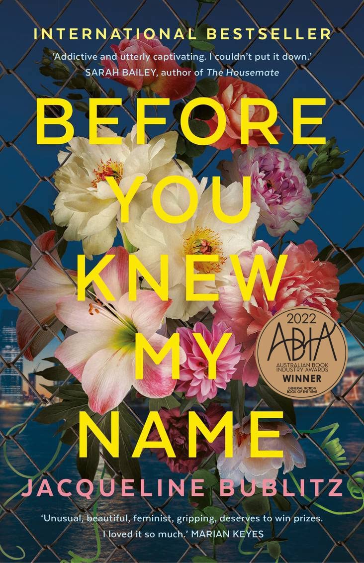 Before You Knew My Name [Mass Market Paperback] Bublitz, Jacqueline