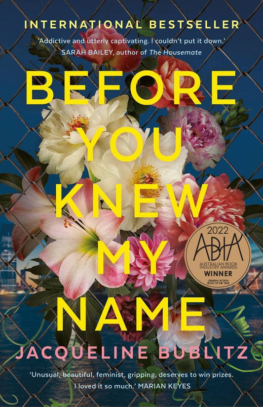 Before You Knew My Name [Mass Market Paperback] Bublitz, Jacqueline