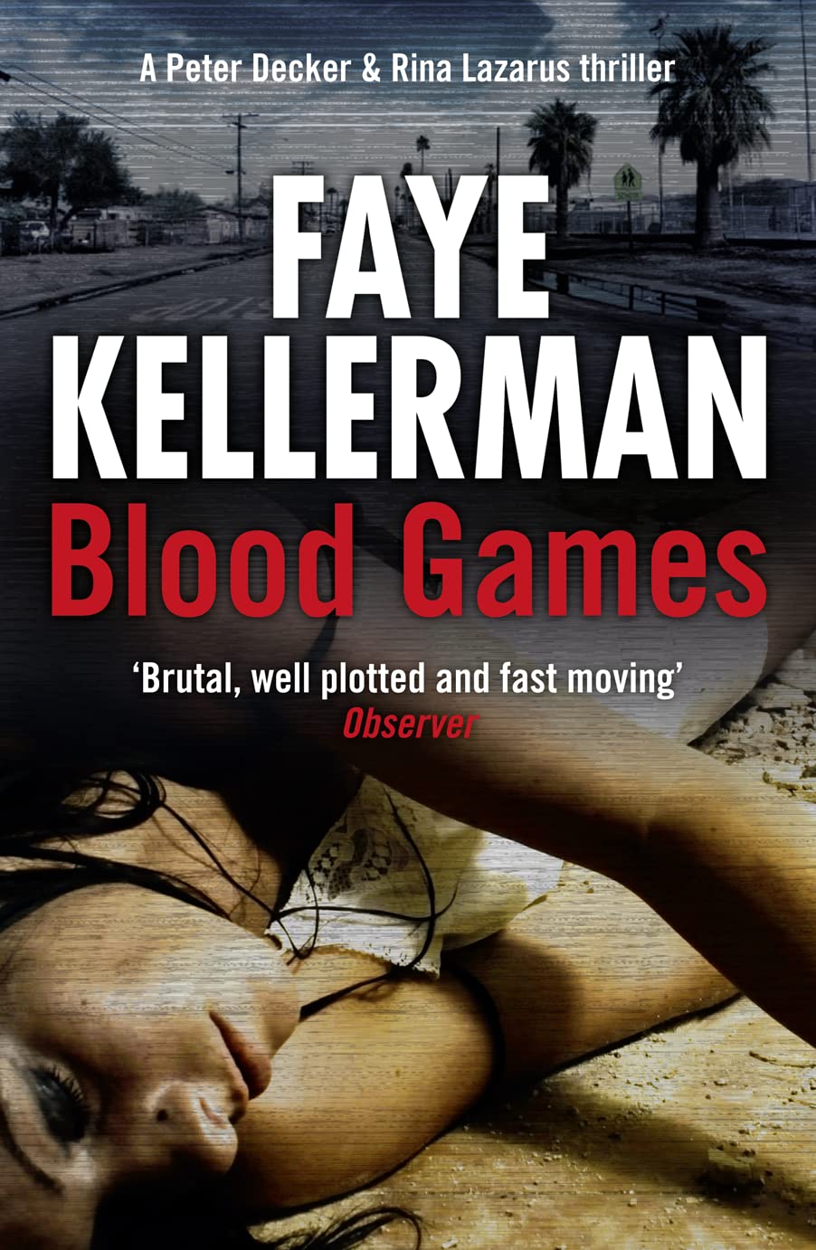 Blood Games: Book 20 Kellerman, Faye