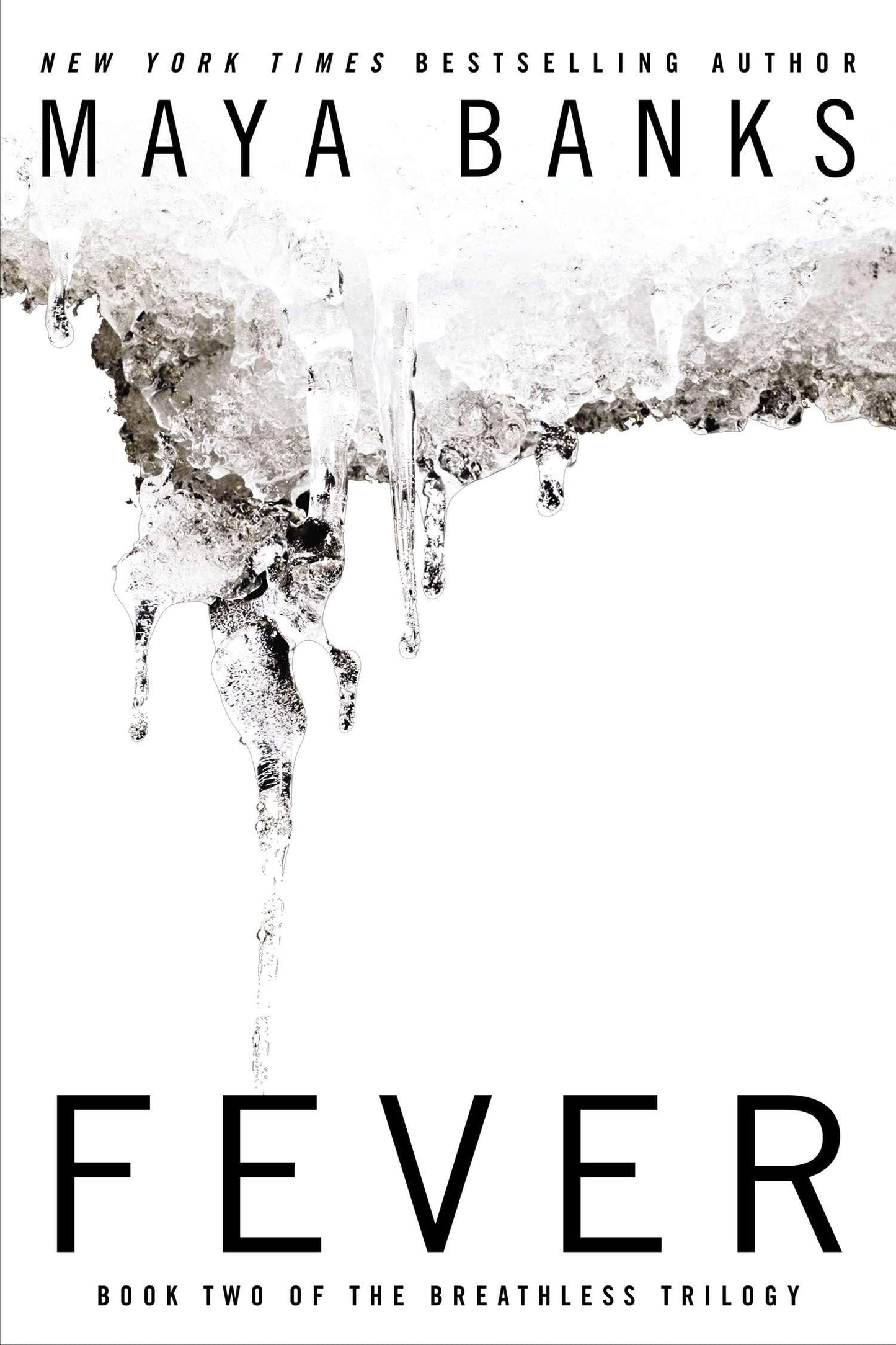 Fever: Book Two of the Breathless Trilogy: 02 [Paperback] Banks, Maya
