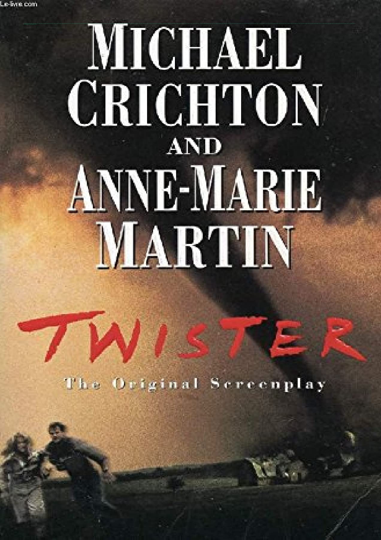 Twister: The Original Screenplay