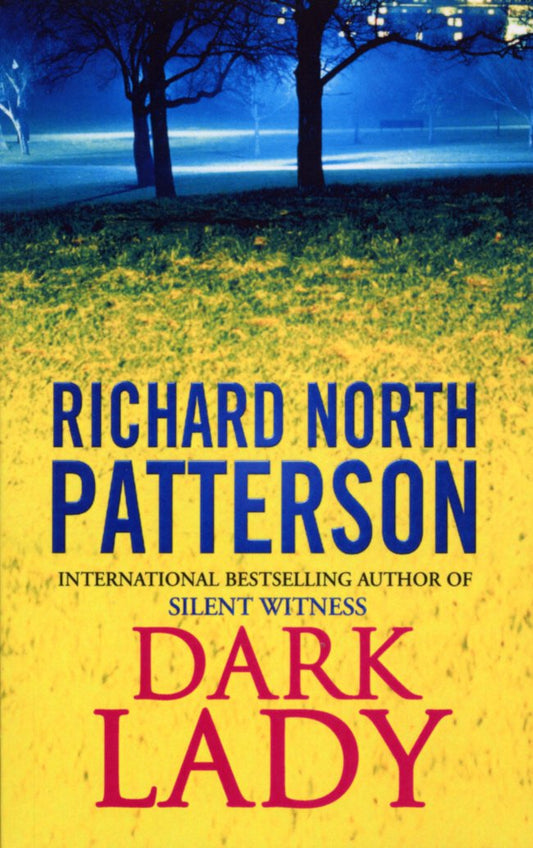 Dark Lady [Paperback] Patterson, Richard North