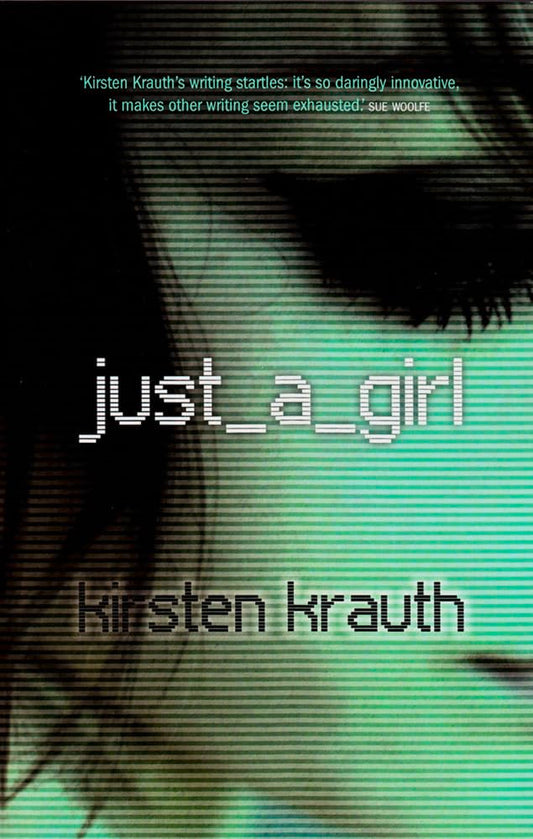 just-a-girl [Paperback] Krauth, Kirsten
