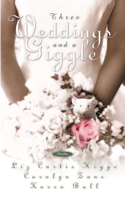 Three Weddings and a Giggle [Paperback] Higgs, Liz Curtis