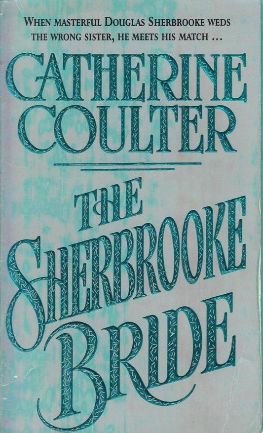 The Sherbrooke Bride Coulter, Catherine