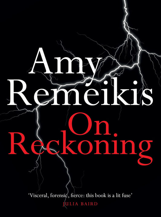 On Reckoning [Paperback] Remeikis, Amy