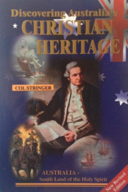 Discovering Australia's Christian Heritage [Paperback] Stringer Col