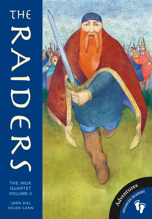 Raiders: The Inuk Quartet Vol 2: The Raiders PB [Paperback] RIEL JORN