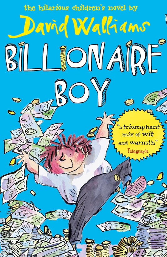 Billionaire Boy [Paperback] Walliams, David and Ross, Tony