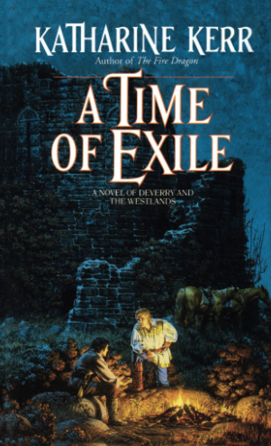 Time Of Exile: A Novel: 1 [Paperback] Kerr, Katharine