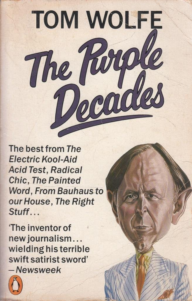 The Purple Decades Wolfe, Tom