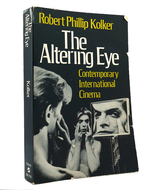 The Altering Eye: Contemporary International Cinema: 735