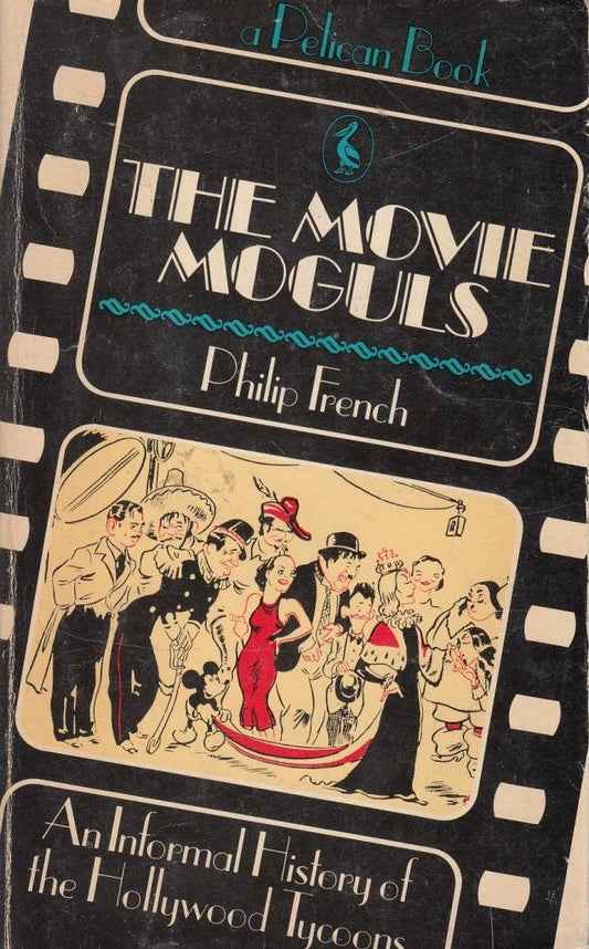 The Movie Moguls French, Philip