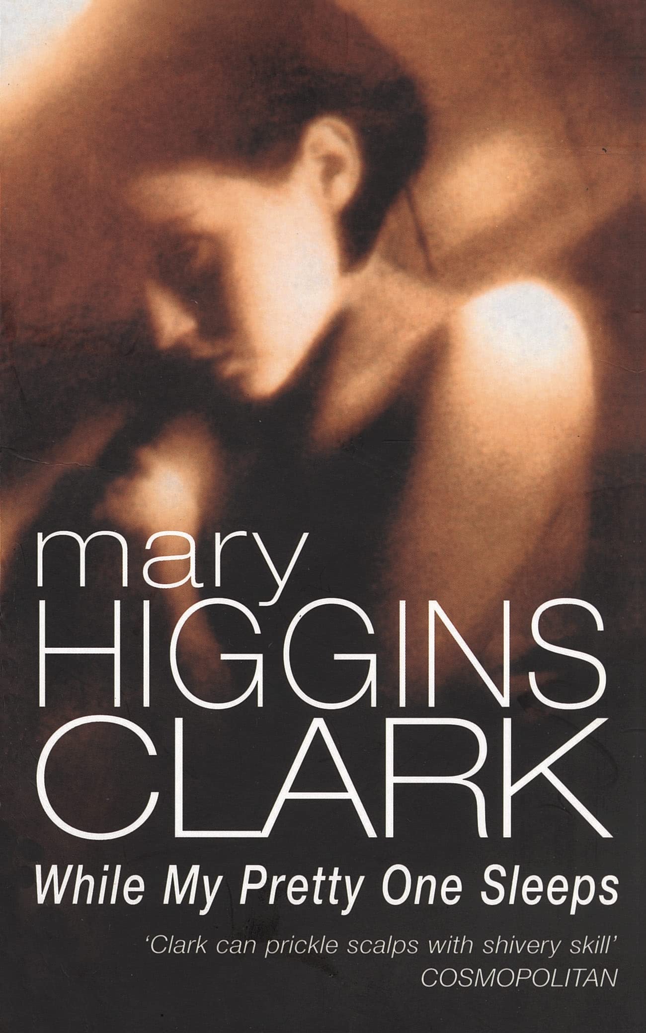 While My Pretty One Sleeps [Paperback] Clark, Mary Higgins