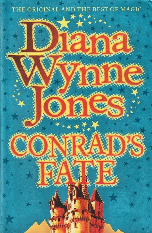 Conrad’s Fate (The Chrestomanci Series, Book 6) Jones, Diana Wynne