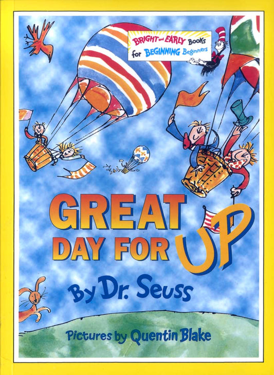 Great Day for Up [Paperback] Seuss, Dr
