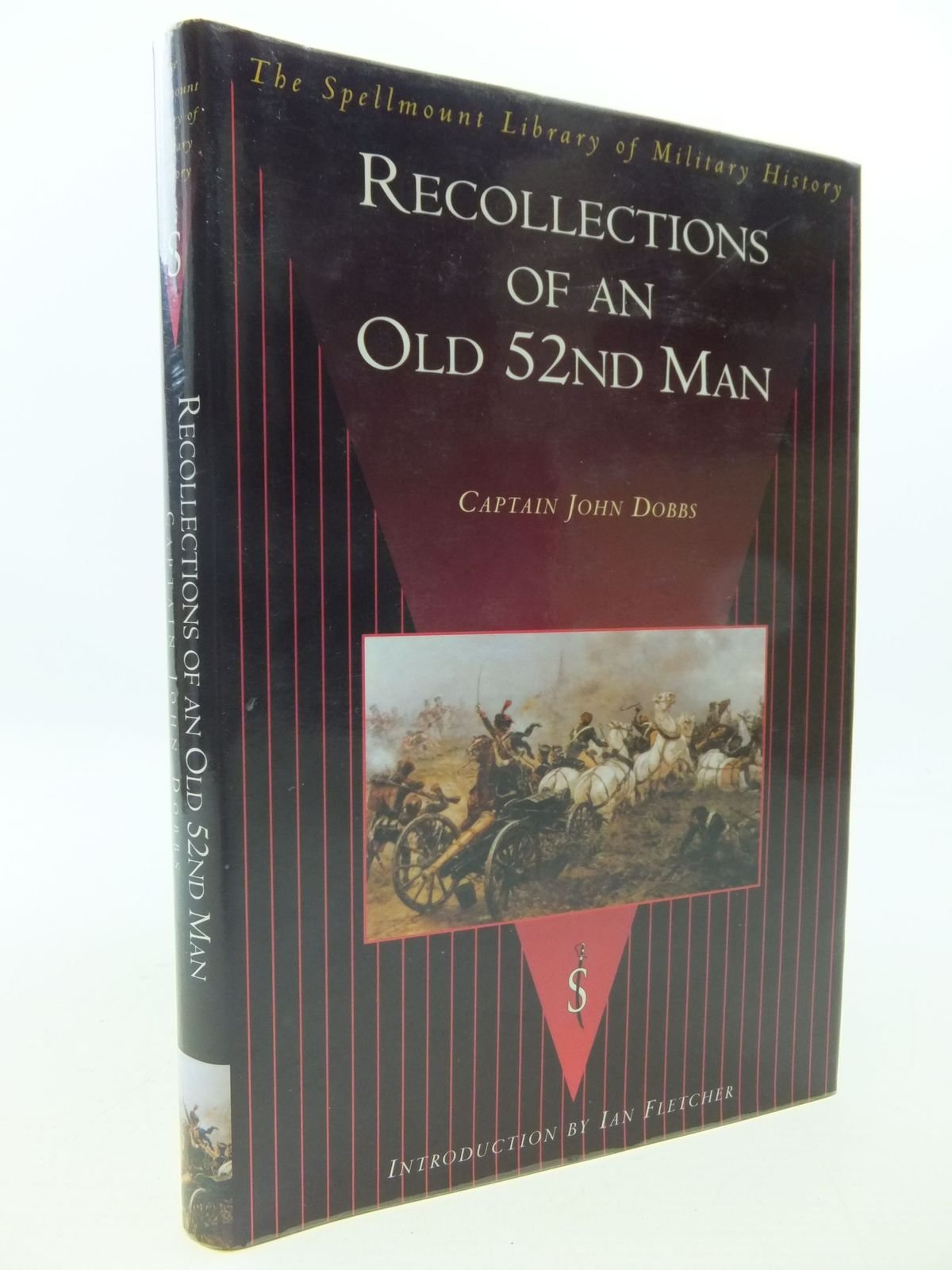 Recollections of an Old 52nd Man