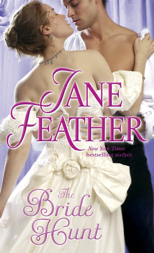 The Bride Hunt: 2 [Mass Market Paperback] Feather, Jane