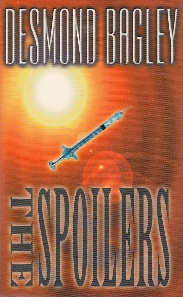 The Spoilers [Paperback]