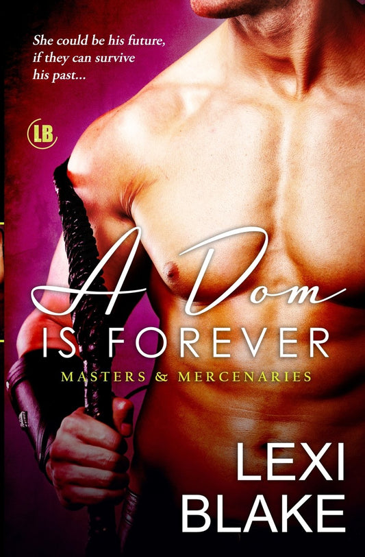 A Dom Is Forever Blake, Lexi