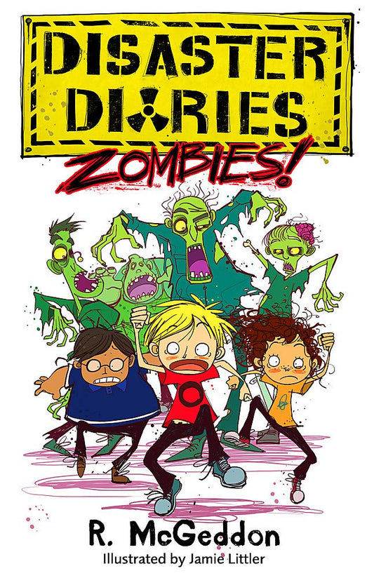 Disaster Diaries: ZOMBIES!: Book 1 [Paperback] McGeddon, R.