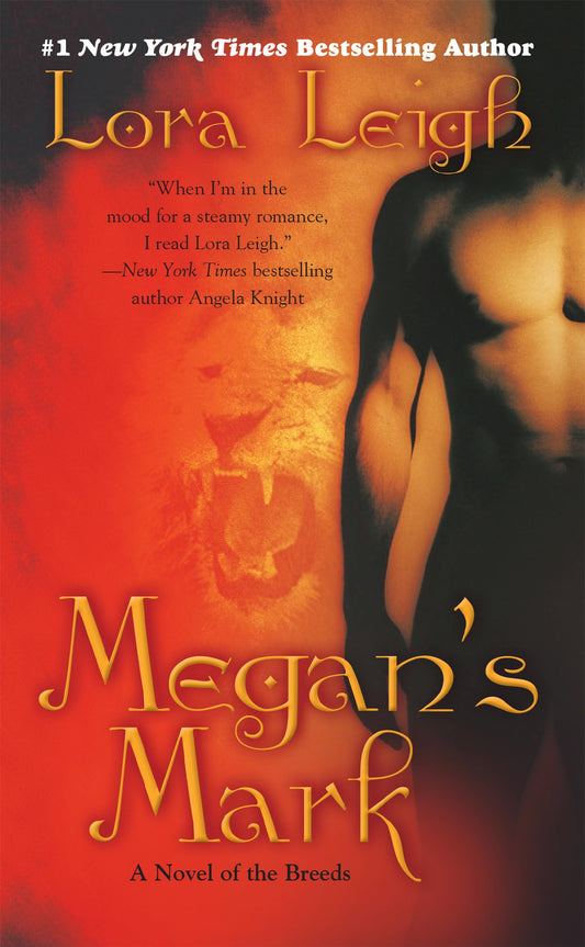 Megan's Mark: A Novel of the Breeds Book 7 [Mass Market Paperback] Leigh, Lora