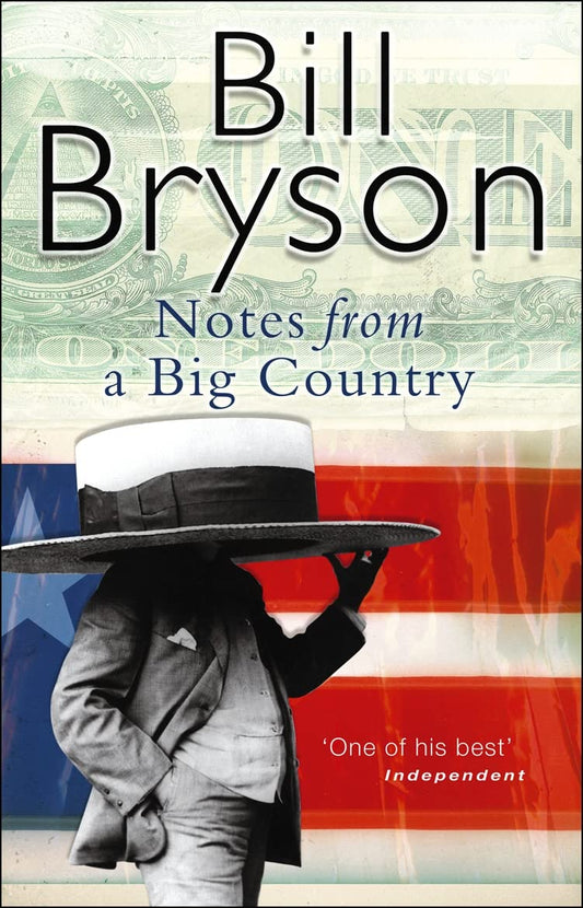Notes From A Big Country [Paperback] Bryson, Bill