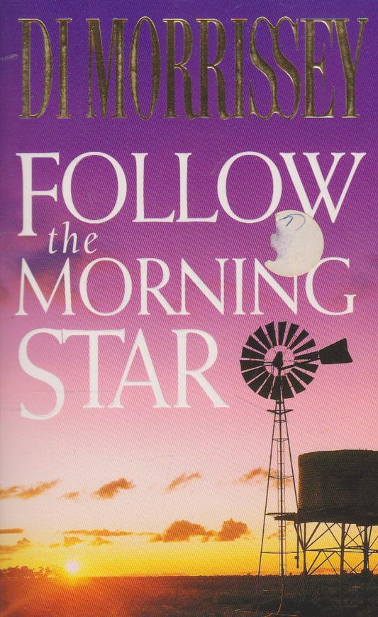 Follow The Morning Star [Paperback]