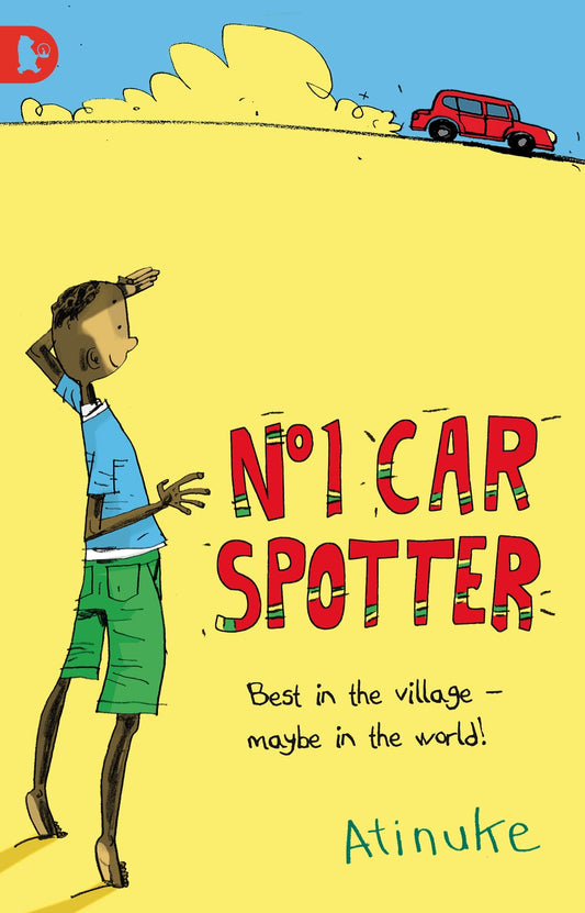 The No. 1 Car Spotter [Paperback] Atinuke and Cadwell, Warwick Johnson