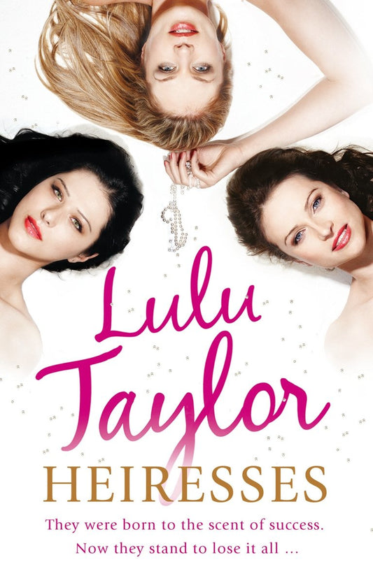 Heiresses [Paperback] Taylor, Lulu