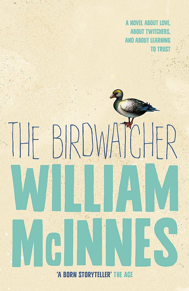 The Birdwatcher [Paperback] McInnes, William