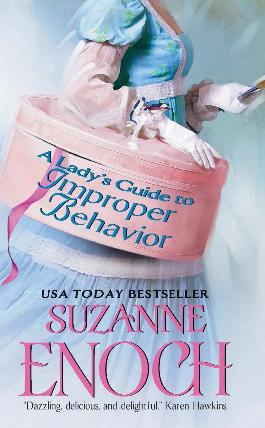 A Lady's Guide to Improper Behavior: 2 [Mass Market Paperback] Enoch, Suzanne