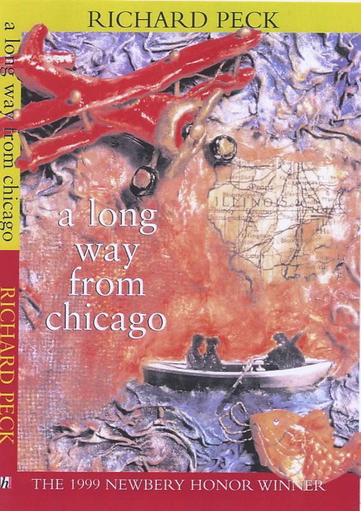 Long Way From Chicago Peck, Richard