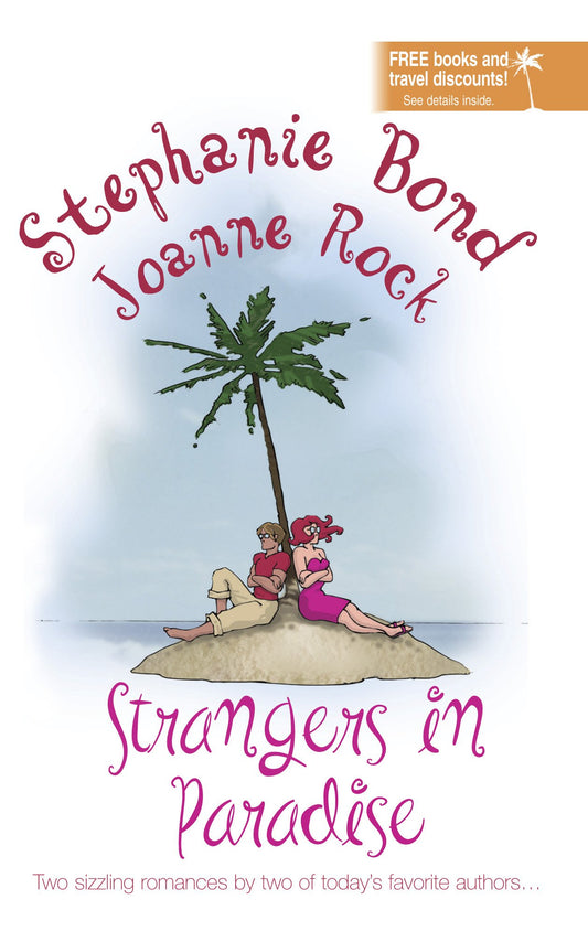 Strangers in Paradise Bond, Stephanie and Rock, Joanne