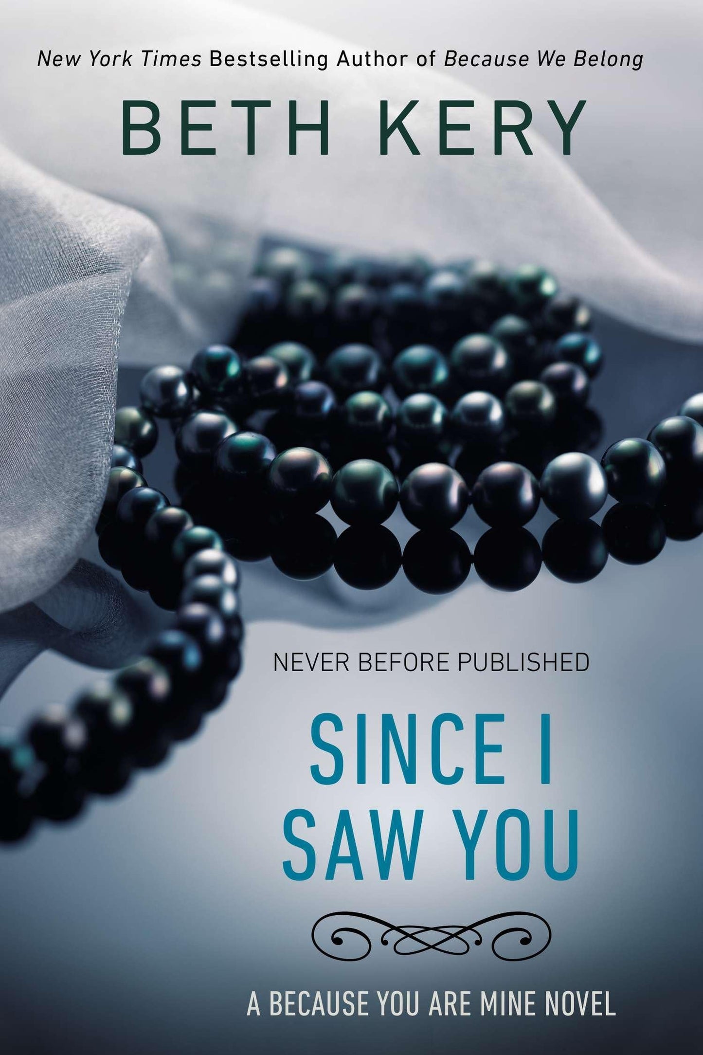 Since I Saw You: 04 [Paperback] Kery, Beth