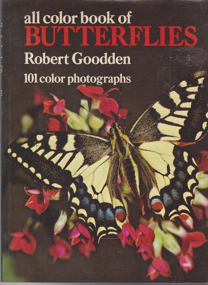 All Color Book of Butterflies [Paperback] Robert Goodden