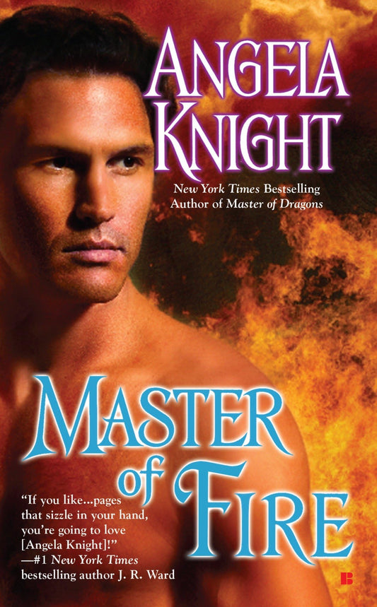 Master of Fire: 6 [Mass Market Paperback] Knight, Angela